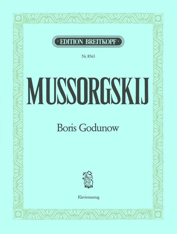 Boris Godunow - Originalfassung 1874