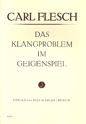 Das Klangproblem im Geigenspiel