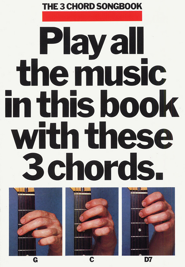 The 3 Chord Songbook vol.1