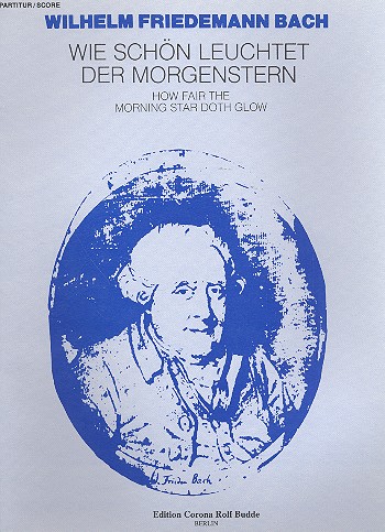 Wie schön leuchtet der Morgenstern