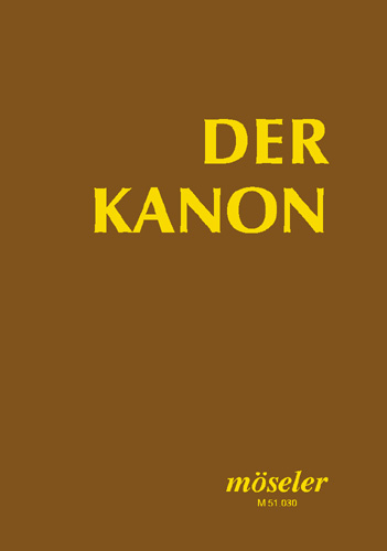 Der Kanon Ein Singbuch für alle 409 Kanons von der Gotik