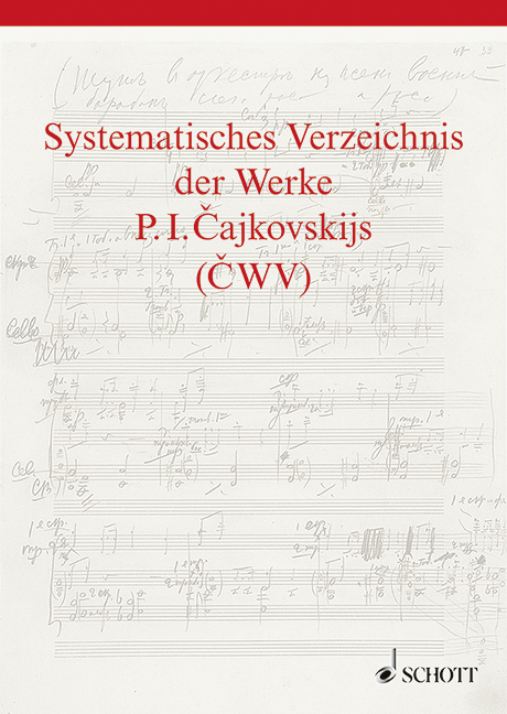Systematisches Verzeichnis der Werke P. I. Cajkovskijs Band 17