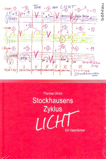 Stockhausens Zyklus Licht Ein Opernführer