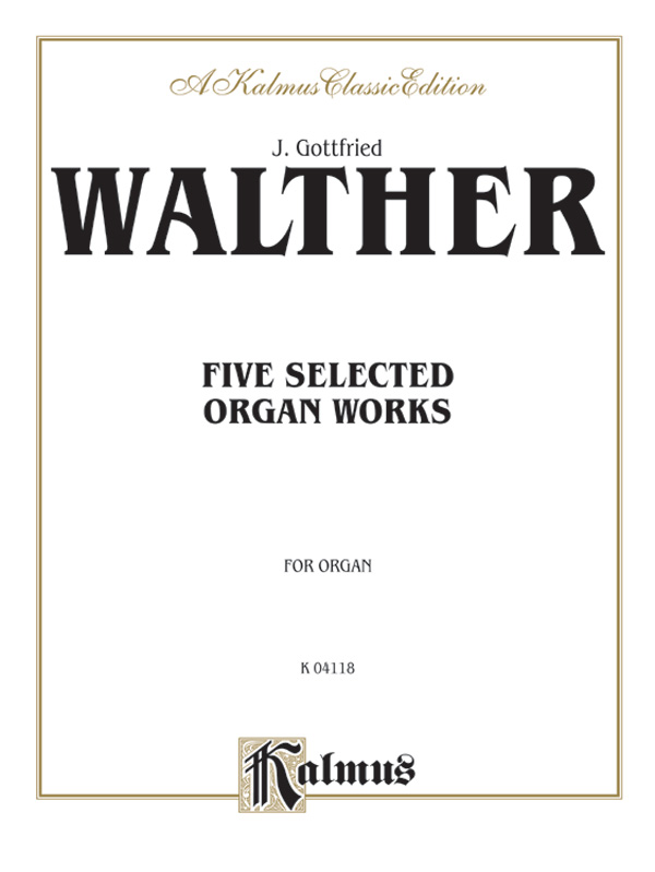 5 selected Organ Works