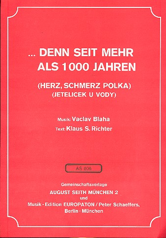 Denn seit mehr als 1000 Jahren:
