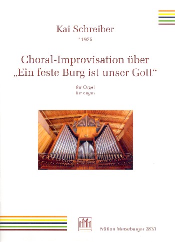 Choral-Improvisation über Ein feste Burg ist unser Gott