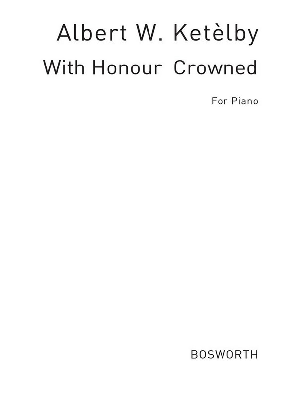 With Honour crowned