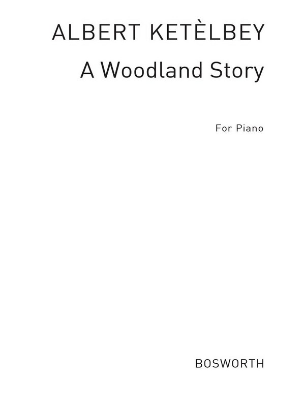 A Woodland Story