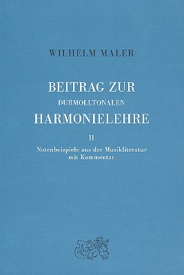 Beitrag zur durmolltonalen Harmonielehre Band 2