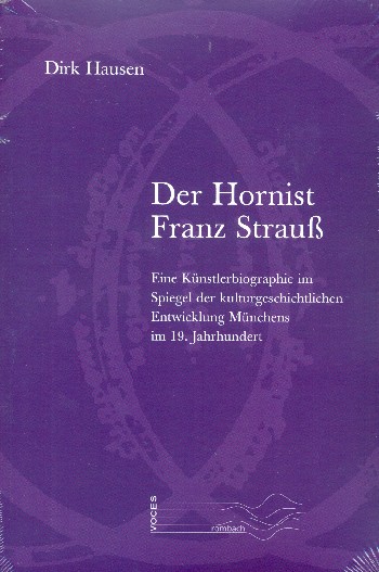 Der Hornist Franz Strauss 