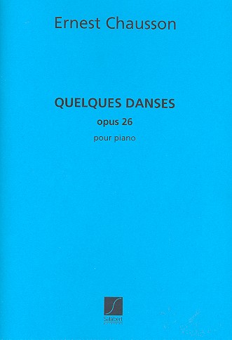 Quelques danses op.26