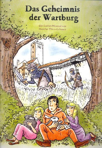 Das Geheimnis der Wartburg
