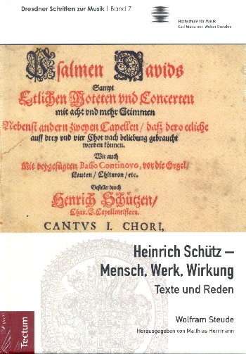 Heinrich Schütz Mensch, Werk und Wirkung