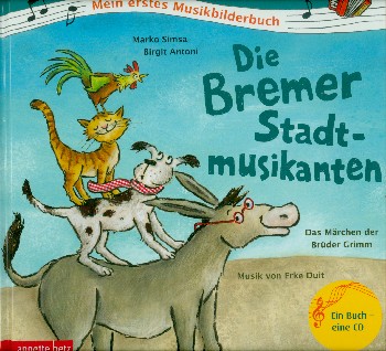 Die Bremer Stadtmusikanten (+CD)