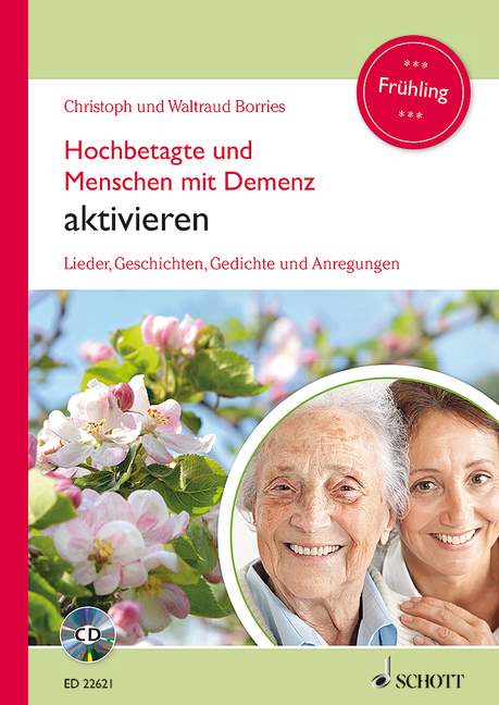 Hochbetagte und Menschen mit Demenz aktivieren Band 3 (+CD)