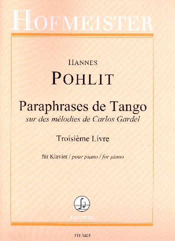 Paraphrases de Tango sur des mélodies de Carlos Gardel vol.3 (no.8-11)
