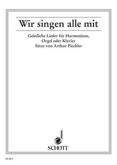 Wir singen alle mit Geistliche Lieder