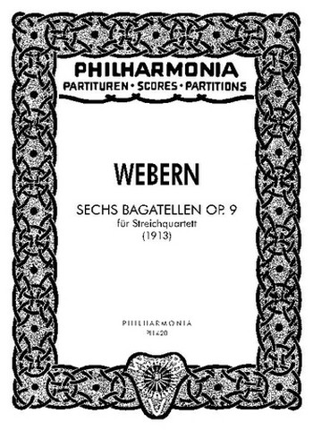 6 Bagatellen op.9