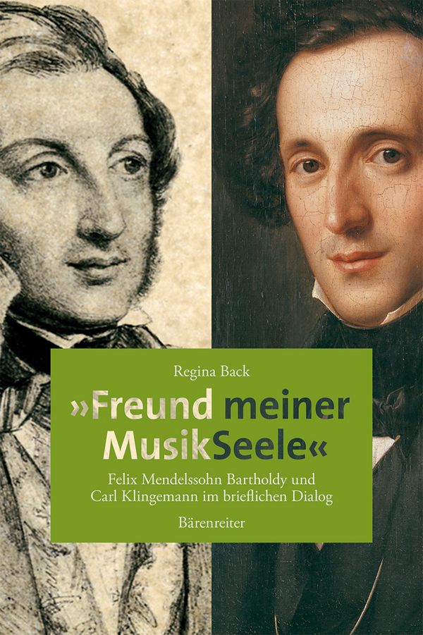 Freund meiner Seele Felix Mendelssohn