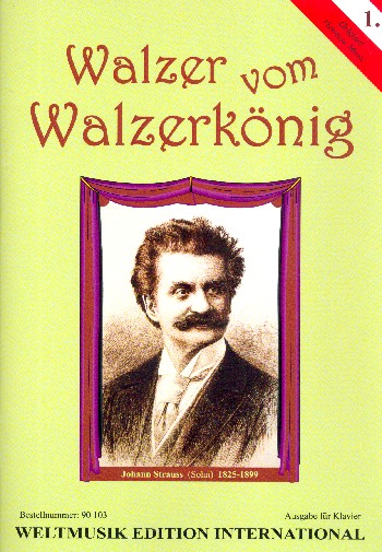 Walzer vom Walzerkönig Band 1