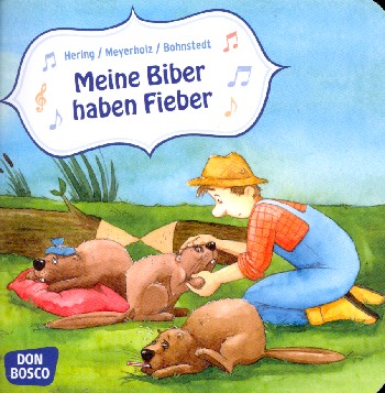 Meine Biber haben Fieber