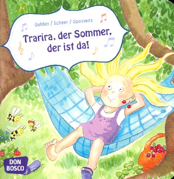 Trarira der Sommer der ist da