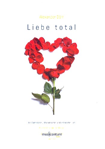 Liebe total