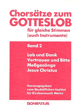 Chorsätze zum Gotteslob Band 2