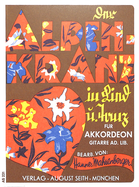 Der Alpenkranz in Lied und Tanz