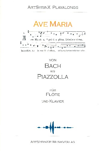 Ave Maria - Von Bach bis Piazzolla (+CD)
