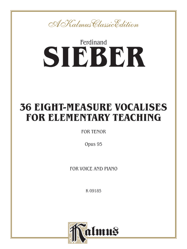 36 eight measure Vocalises for elementary Teaching op.95
