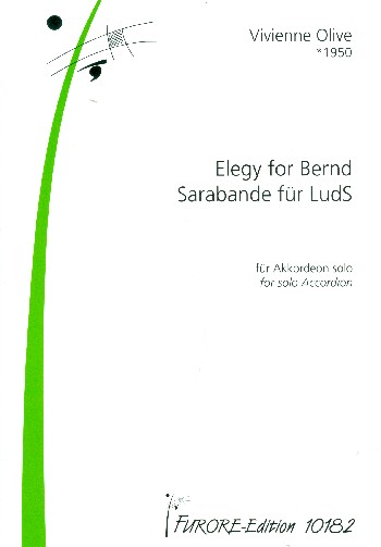 Elegy for Bernd  und  Sarabande für LudS