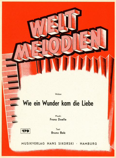 Wie ein Wunder kam die Liebe