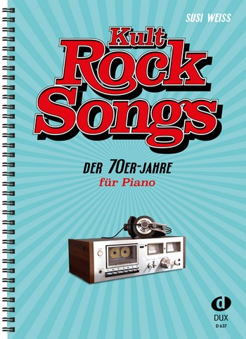Kult Rocksongs der 70er Jahre: