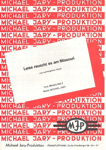 Leise rauscht es am Missouri: