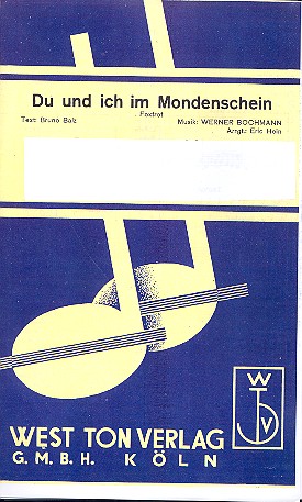 Du und ich im Mondenschein  und