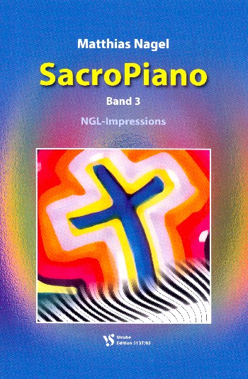 SacroPiano Band 3: NGL-Impressions