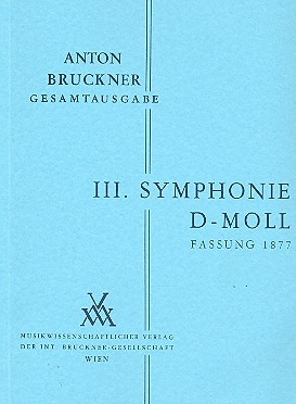 Sinfonie d-Moll Nr.3 Fassung 1877