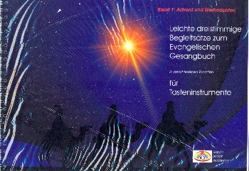 Leichte dreistimmige Begleitsätze zu Liedern des EG Band 1 - Advent und Weihnachten   