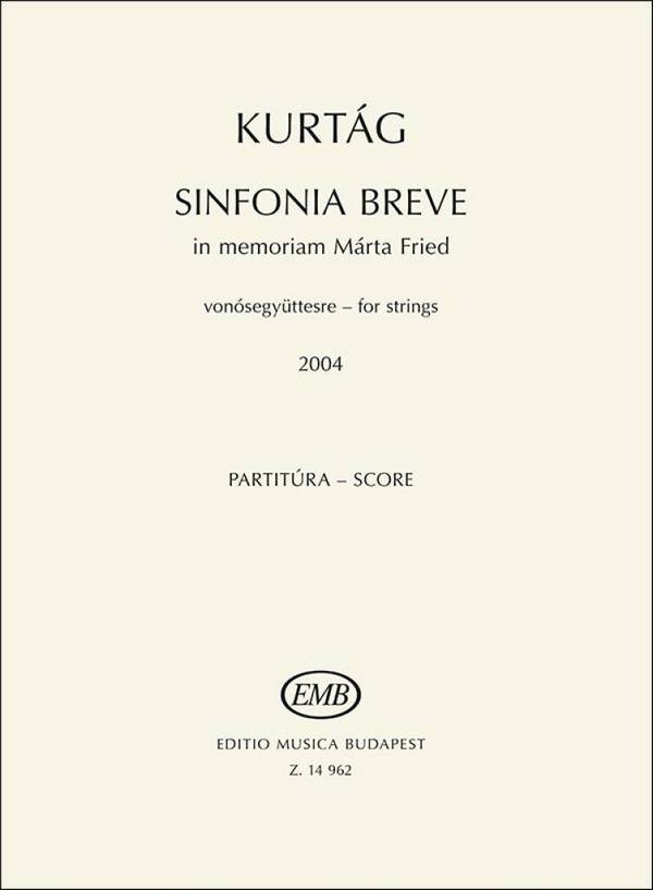 Sinfonia breve in memoriam Márta Fried