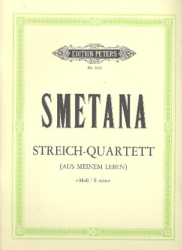 Streichquartett e-Moll 'Aus meinem Leben'