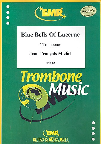 Bue Bells of Lucerne for 4 trombones