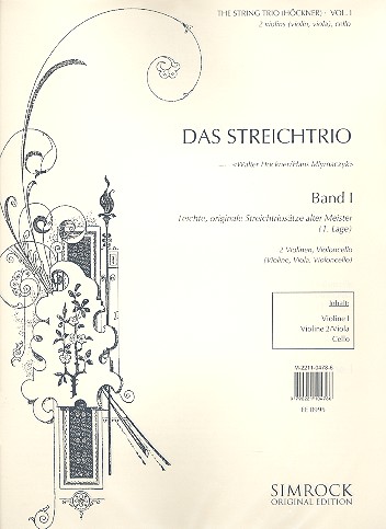 Das Streichtrio Band 1 - leichte Streichtriosätze alter Meister