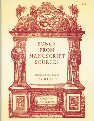SONGS FROM MANUSCRIPT SOURCES VOL.1