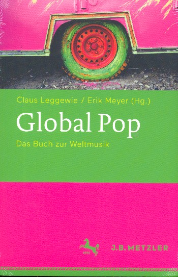 Global Pop Das Buch zur Weltmusik