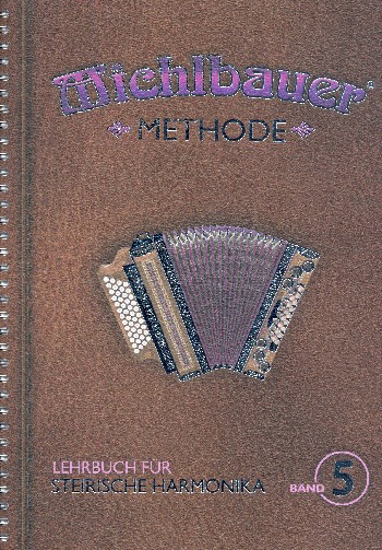 Michlbauer Methode Band 5 (+CD)