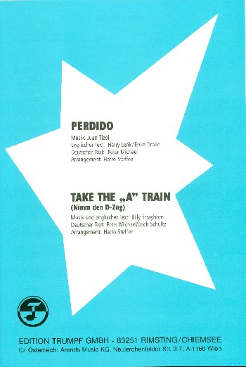 Perdido   und   Take the A Train: