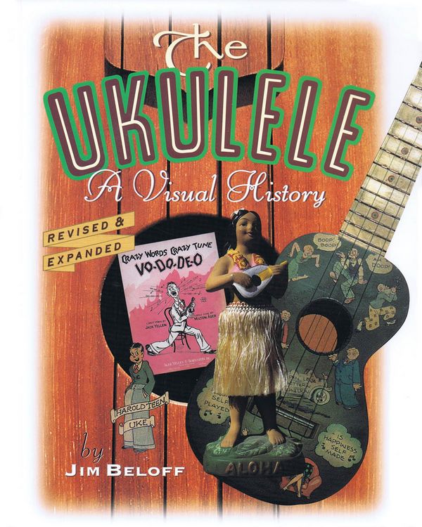 The Ukulele - a visual History
