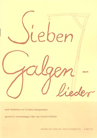7 Galgenlieder nach Morgenstern