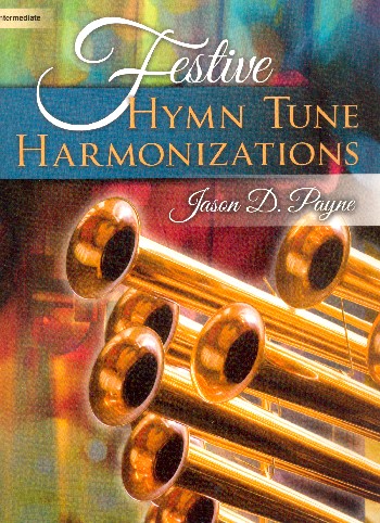 Festive Hymn Tune Harmonizations